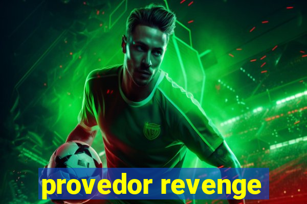 provedor revenge